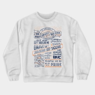 THE WORLD'S GREATEST HIGH SCHOOL #1 - BLUE/ORANGE Crewneck Sweatshirt